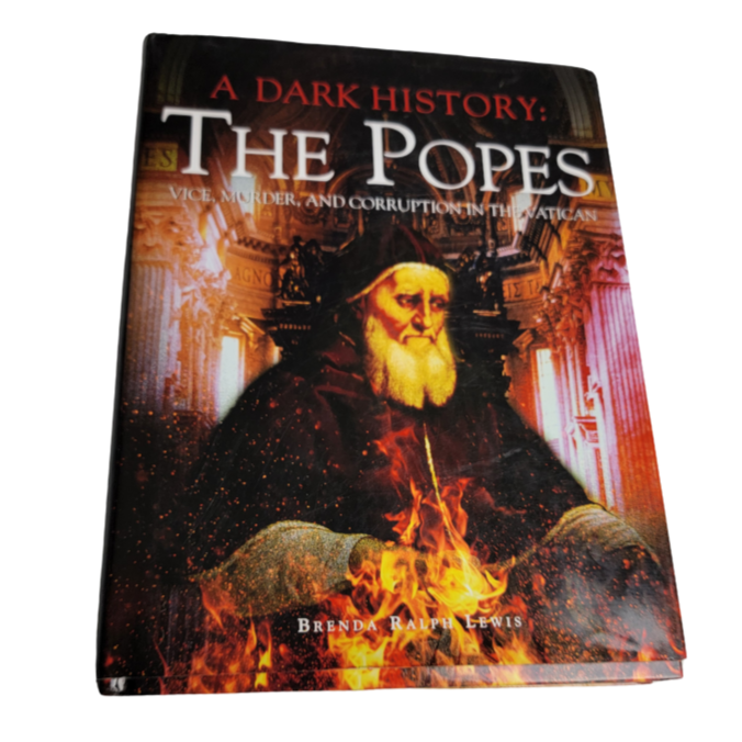 A Dark History: The Popes - Lewis